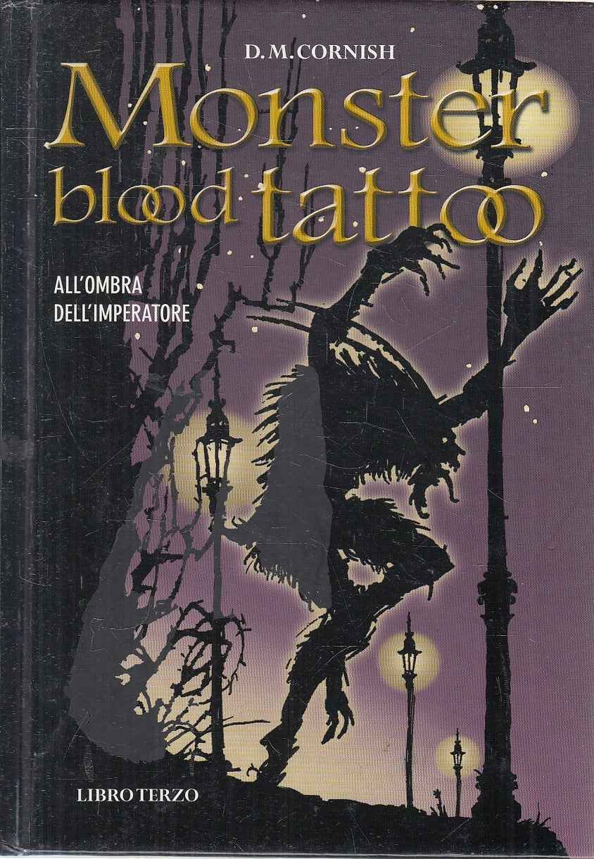 LN- MONSTER BLOOD TATTOO LIBRO TERZO- CORNISH - DEAGOSTINI --- 2010 - C - YFS39