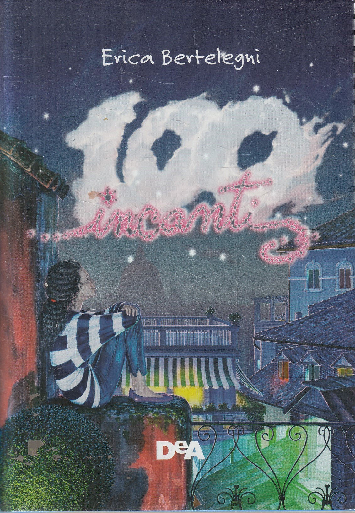 100 incanti - Erica Bertelegni - DeA - JXS328
