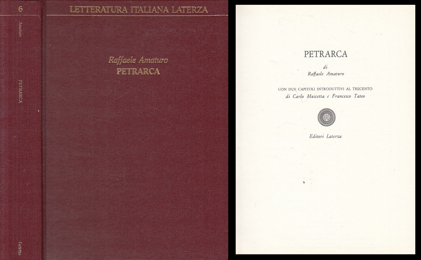 LN- PETRARCA - AMATURO - LATERZA - LETTERATURA ITALIANA -- 1986 - C - ZFS169