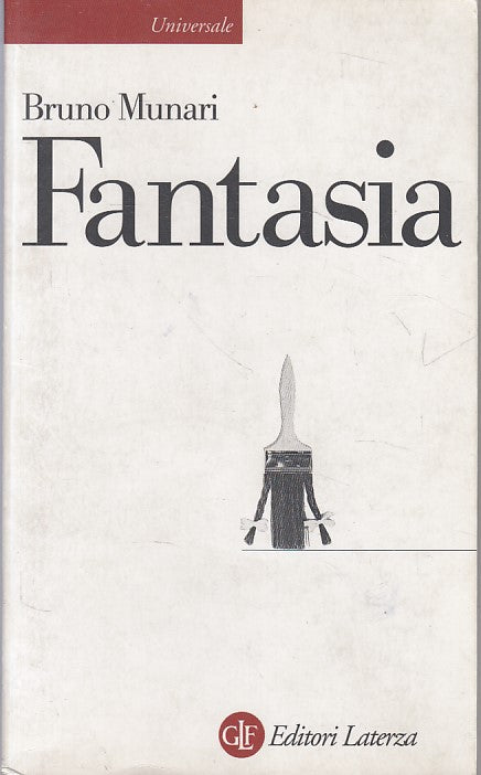 LZ- FANTASIA NELLE COMUNICAZIONI VISIVI - MUNARI - LATERZA --- 1999 - B - ZFS409