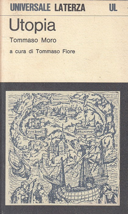 LS- UTOPIA - TOMMASO MORO - LATERZA - UNIVERSALE -- 1986 - B - YFS426