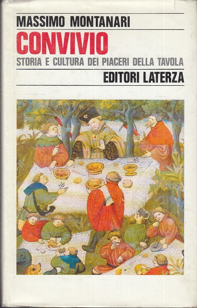 LS- CONVIVIO PIACERI TAVOLA - MASSIMO MONTANARI- LATERZA-- 1a ED.- 1989- CS- XFS