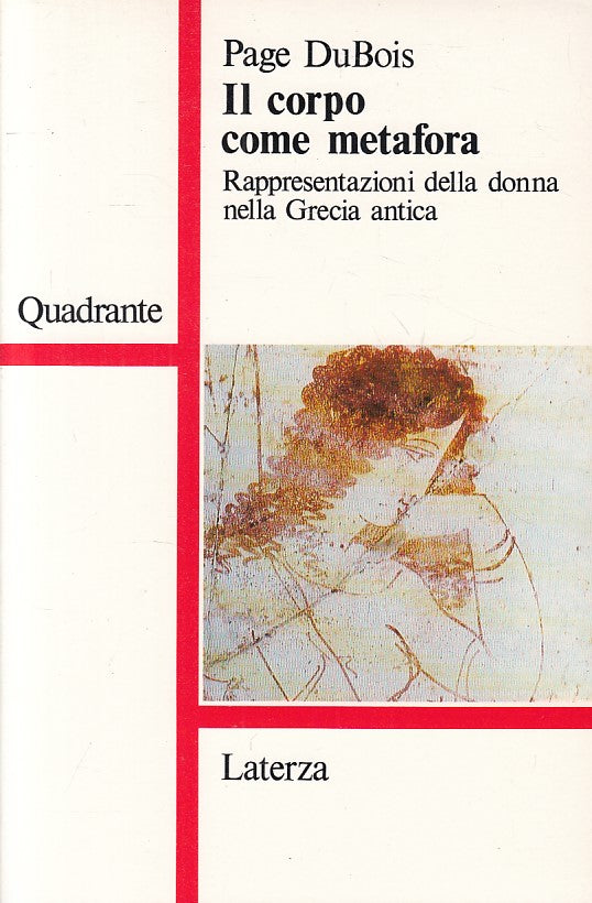 LS- IL CORPO COME METAFORA - DUBOIS - LATERZA -- 1a ED. - 1990 - B - YFS422