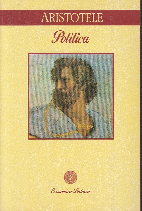LS- POLITICA - ARISTOTELE - LATERZA - ECONOMICA -- 1993 - B - XTS