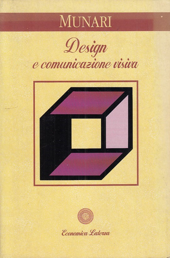 LT- DESIGN E COMUNICAZIONE VISIVA- MUNARI- LATERZA-- 1a ED.- 1993- B- ZDS52