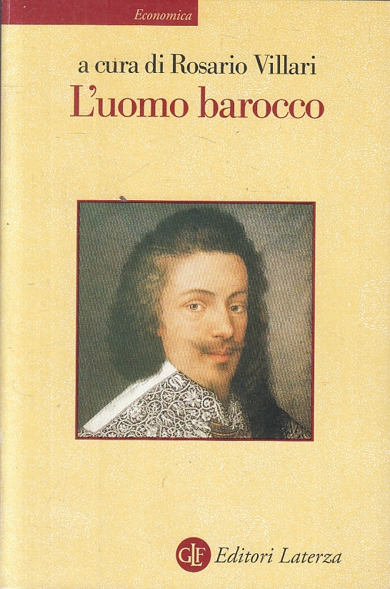 LS- L'UOMO BAROCCO - ROSARIO VILLARI - LATERZA - ECONOMICA -- 2001 - B - XFS999