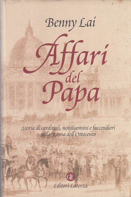 LZ- AFFARI DEL PAPA AUTOGRAFO - LAI- LATERZA-- 1a ED.- 1999- CS- ZFS276