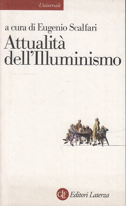 LS- ATTUALITA' DELL'ILLUMINISMO- SCALFARI- LATERZA- TASCABILI 807-- 2001- B- XTS