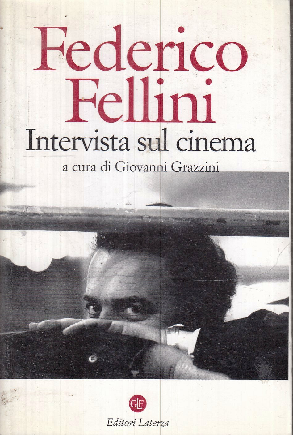 LS- INTERVISTA SUL CINEMA - FEDERICO FELLINI- LATERZA- I ROBINSON-- 2002- B- XFS