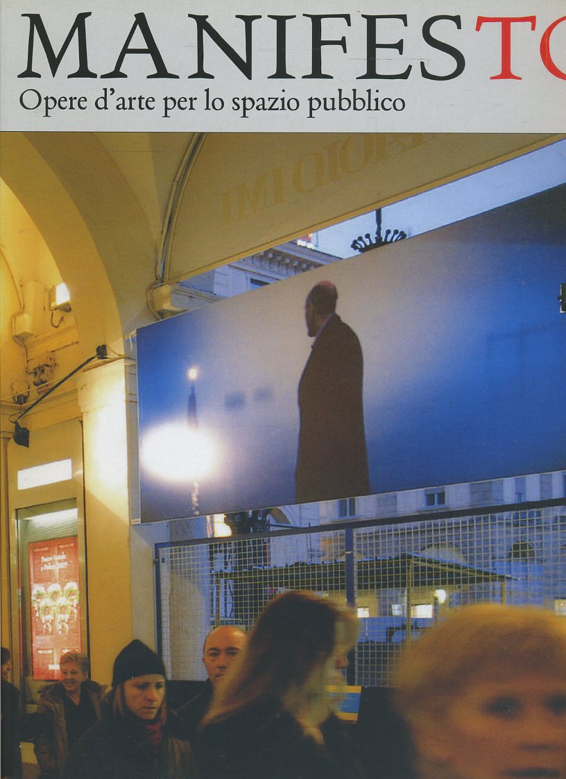 LT- MANIFESTO OPERE D'ARTE PER LO SPAZIO PUBBLICO-- ALLEMANDI--- 2005- B- YFS651