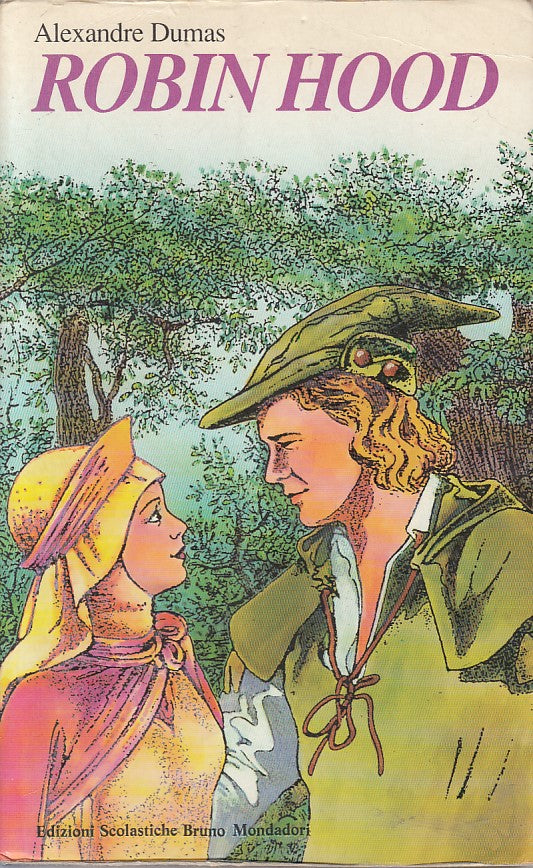 LN- ROBIN HOOD - ALEXANDRE DUMAS - MONDADORI - CLASSICI -- 1990 - B - ZFS526