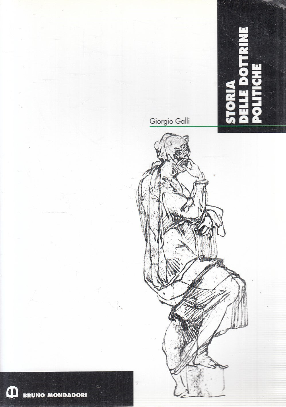 LS- STORIA DELLE DOTTRINE POLITICHE - GALLI - MONDADORI --- 1995 - B - YFS672