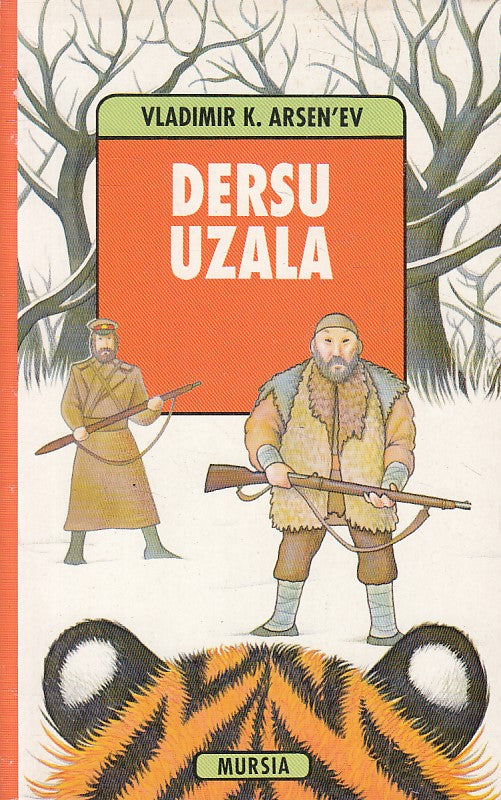 LN- DERSU UZALA PICCOLO UOMO GRANDI PIANURE- ARSENEV- MURSIA--- 2000- B - YFS416