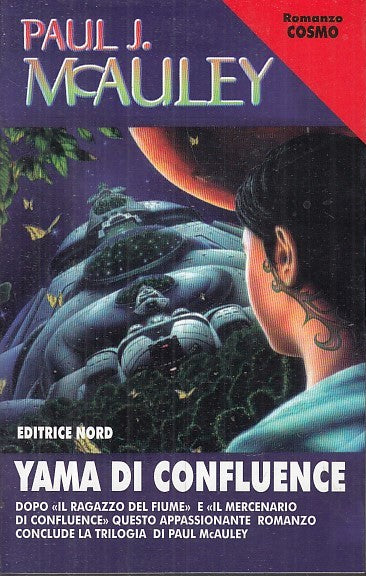 LF- YAMA DI CONFLUENCE - PAUL McAULEY - EDITRICE NORD - COSMO -- 2000- B- YFS999