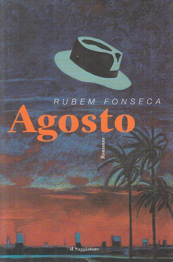 LN2- AGOSTO - RUBEM FONSECA - SAGGIATORE SCRITTURE - B - JXS173