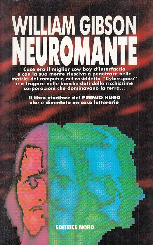 LN- NEUROMANTE - WILLIAM GIBSON - NORD - NARRATIVA --- BS - YFS205