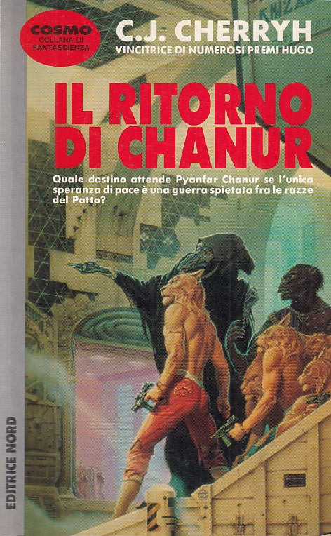 LF- IL RITORNO DI CHANUR- CHERRYH- NORD- COSMO-- 1994- BS- YDS999