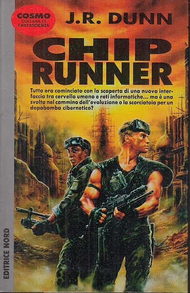 LF- CHIP RUNNER - DUNN - NORD - COSMO COLLANA FANTASCIENZA -- 1995 - B - YFS999
