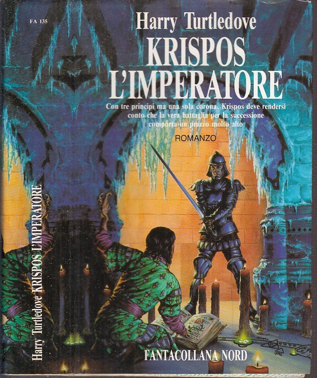 LF- KRISPOS L'IMPERATORE- HARRY TURTLEDOVE- FANTACOLLANA NORD--- 1995- BS- XFS15