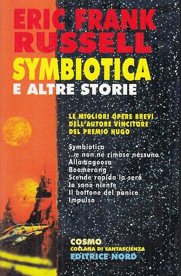 LF- SYMBIOTICA - RUSSELL - NORD - COSMO COLLANA FANTASCIENZA -- 2001 - B- YFS999