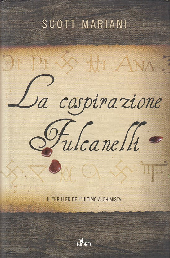 LG- LA COSPIRAZIONE FULCANELLI - MARIANI - NORD --- 2008 - CS - ZFS182