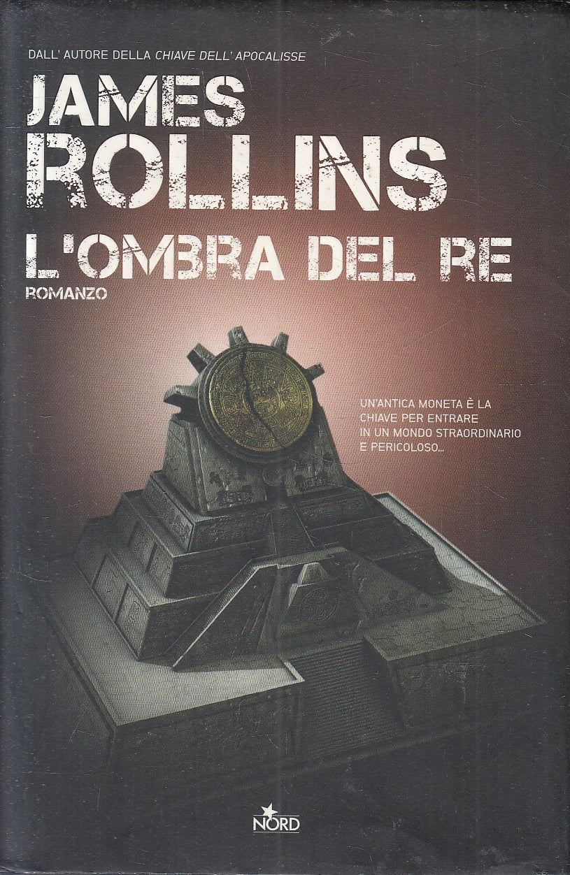 LN2- L'OMBRA DEL RE - JAMES ROLLINS - NORD NARRATIVA - CS - JXS157