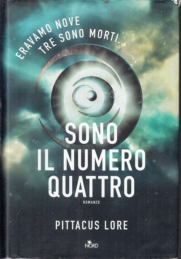 LG- SONO IL NUMERO QUATTRO - PITTACUS LORE - NORD -- 1a ED. - 2011- CS- YFS376