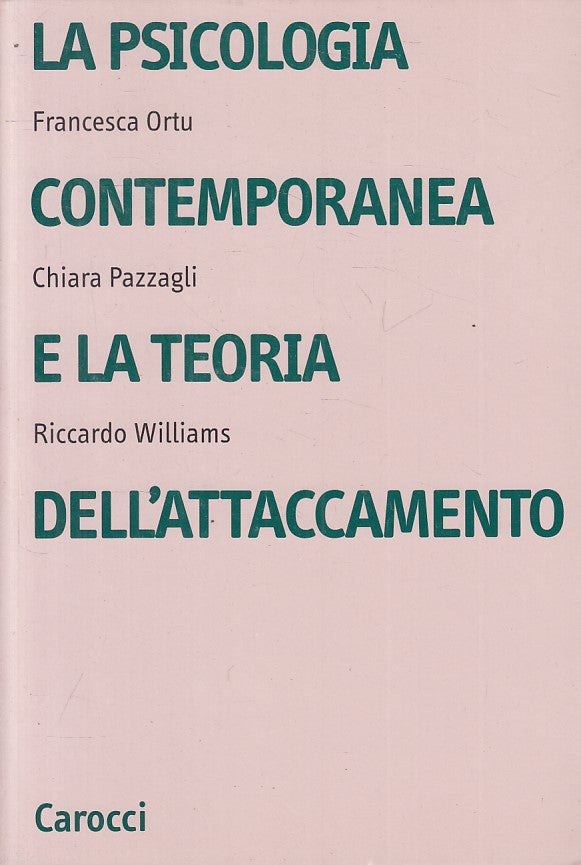 LS- PSICOLOGIA CONTEMPORANEA TEORIA ATTACCAMENTO -- CAROCCI --- 2007 - B - ZFS16
