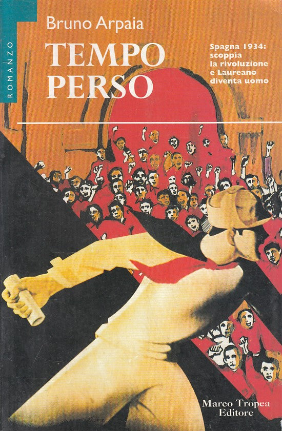 LN- TEMPO PERSO - BRUNO ARPAIA - TROPEA - LE GAGGIE -- 1997 - B - YFS261