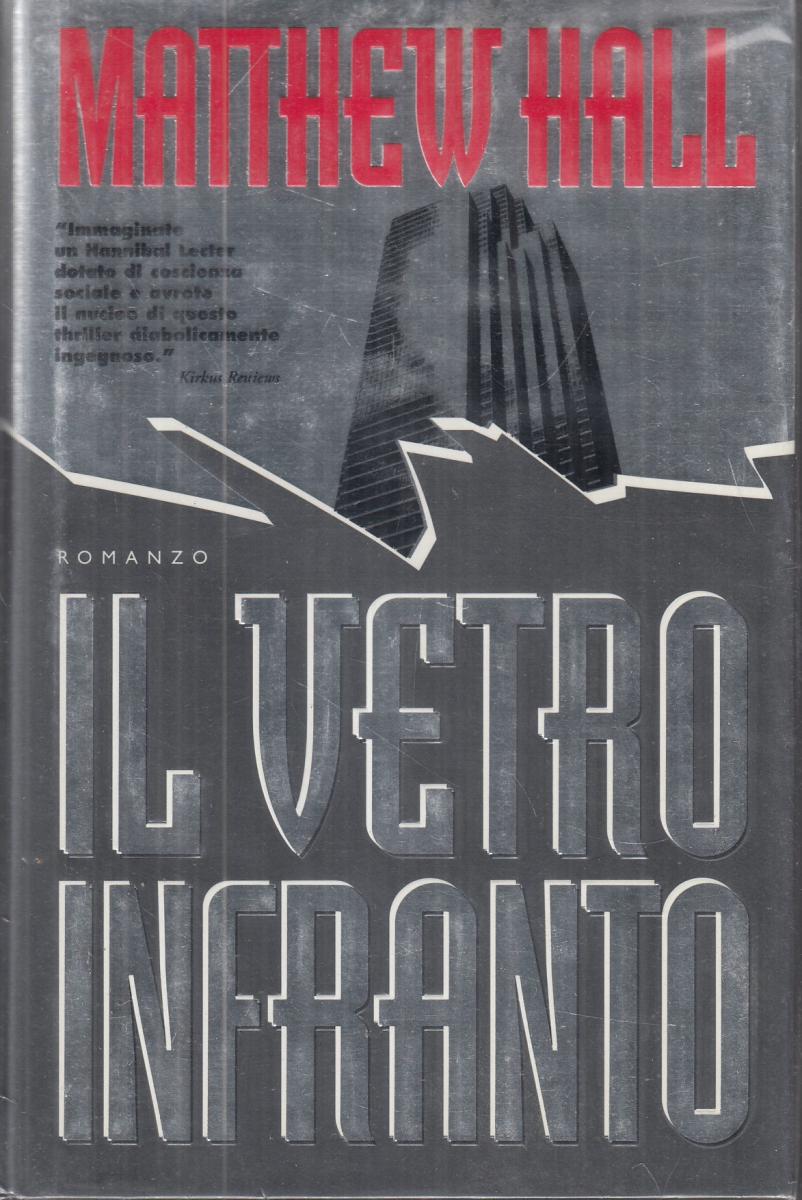 LN2- IL VETRO INFRANTO - MATTHEW HALL - TROPEA - B - JXS73