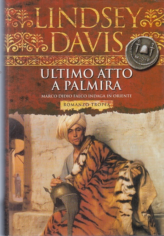 LN- ULTIMO ATTO A PALMIRA - LINDSEY DAVIS - TROPEA --- 2004 - CS - ZFS624