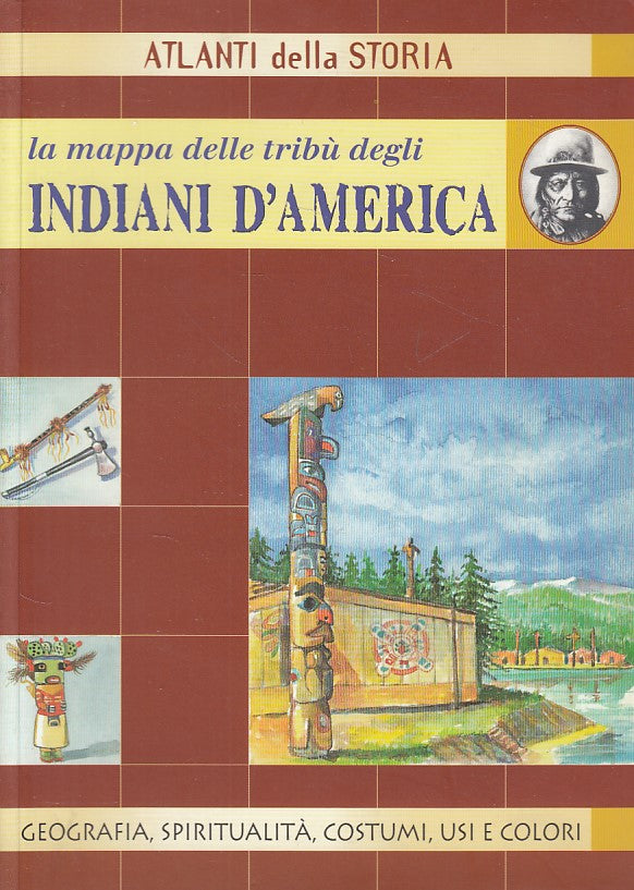 LS- MAPPA TRIBU' DEGLI INDIANI D'AMERICA-- DEMETRA -- 1a ED. - 1997 - B - YDS425