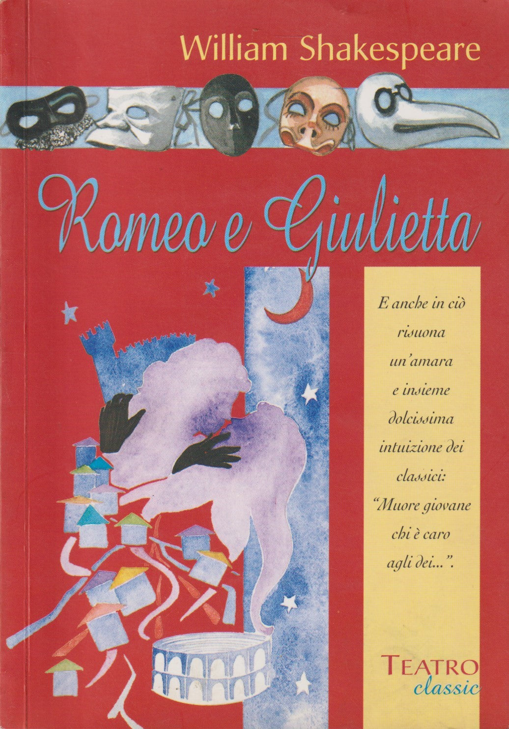 Romeo e Giulietta - William Shakespeare - Demetra Teatro classic - JXS38