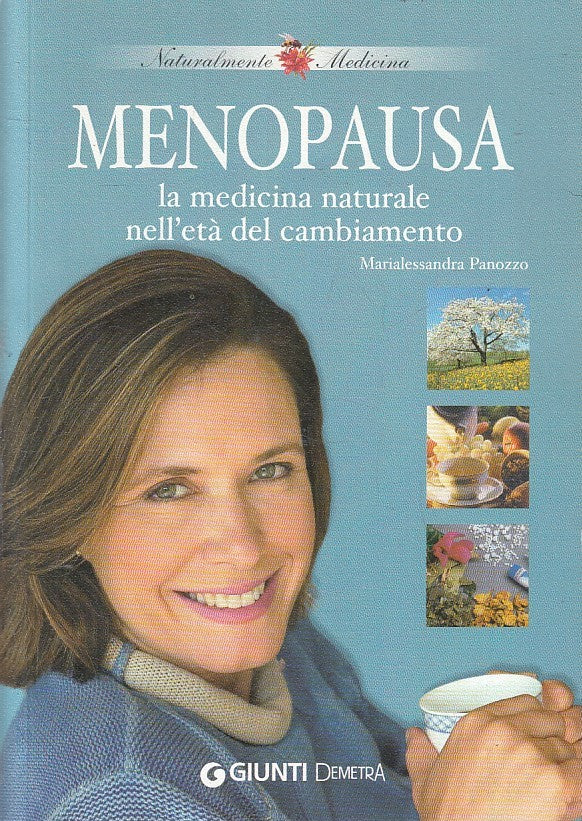 LN2- MENOPAUSA MEDICINA NATURALE - PANOZZO - GIUNTI DEMETRA - B - JXS211