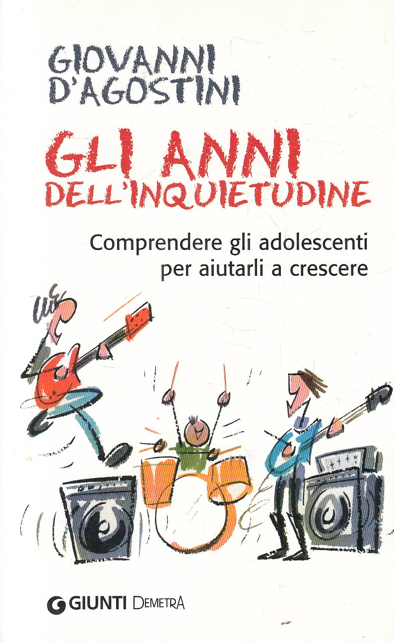 LN2- GLI ANNI DELL'INQUIETUDINE - D'AGOSTINI - GIUNTI DEMETRA - B - JXS124