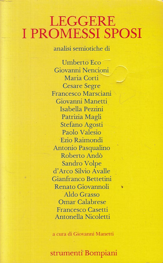 LS- LEGGERE I PROMESSI SPOSI ANALISI -- BOMPIANI -- 1a ED. - 1989 - B - YFS207