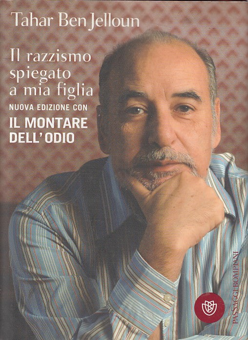 LS- RAZZISMO SPIEGATO A MIA FIGLIA - BEN JELLOUN- BOMPIANI--- 2008 - CS - YFS276
