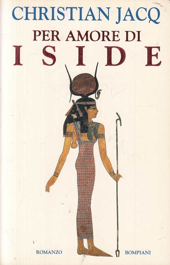 PER AMORE DI ISIDE - CHRISTIAN JACQ - BOMPIANI - B- JXS85