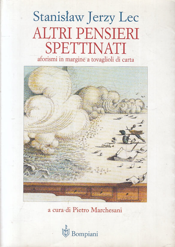 LN- ALTRI PENSIERI SPETTINATI- STANISLAW JERZY LEC- BOMPIANI--- 1999- BS- ZFS530