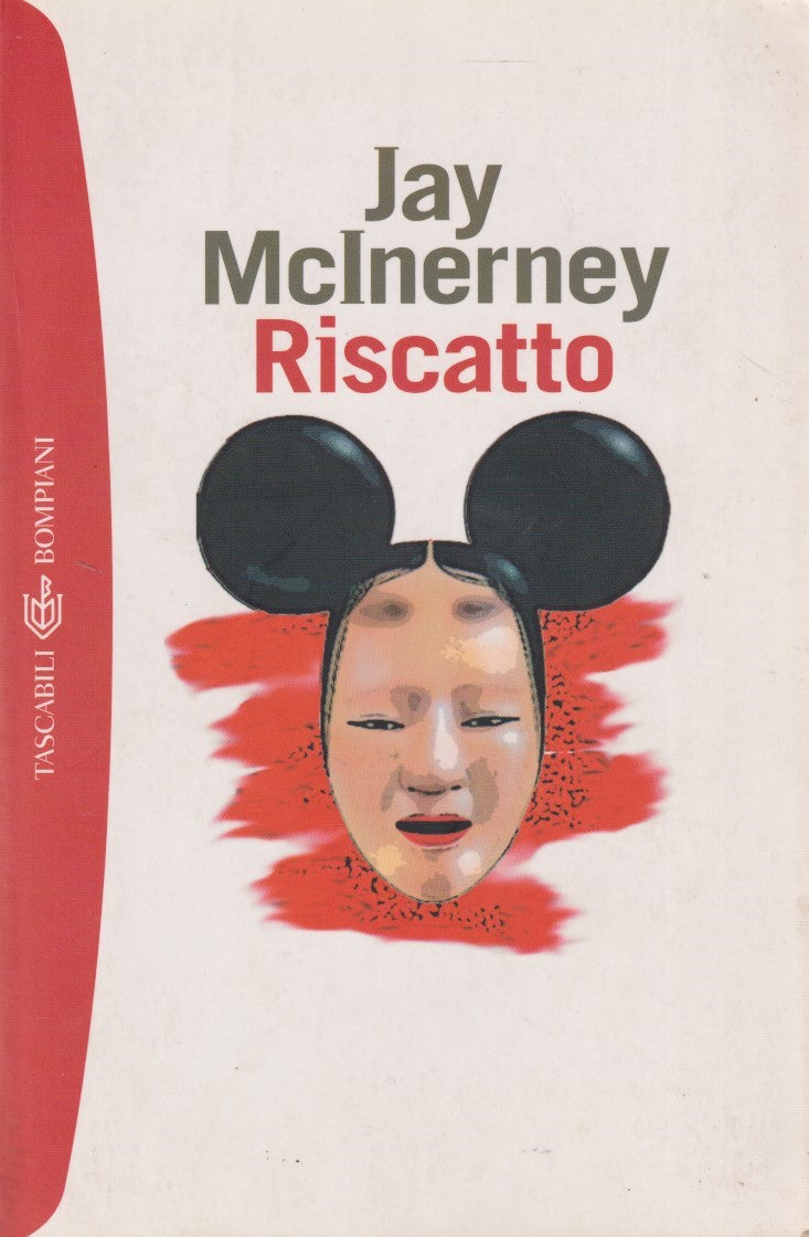 Riscatto - Jay McInerney - Bompiani Tascablili - JXS301