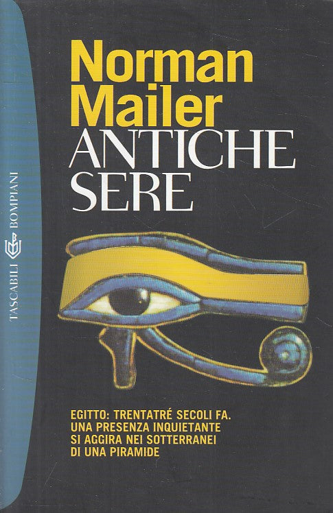 LN- ANTICHE SERE - NORMAN MAILER - BOMPIANI - TASCABILI -- 2000 - B - ZFS424
