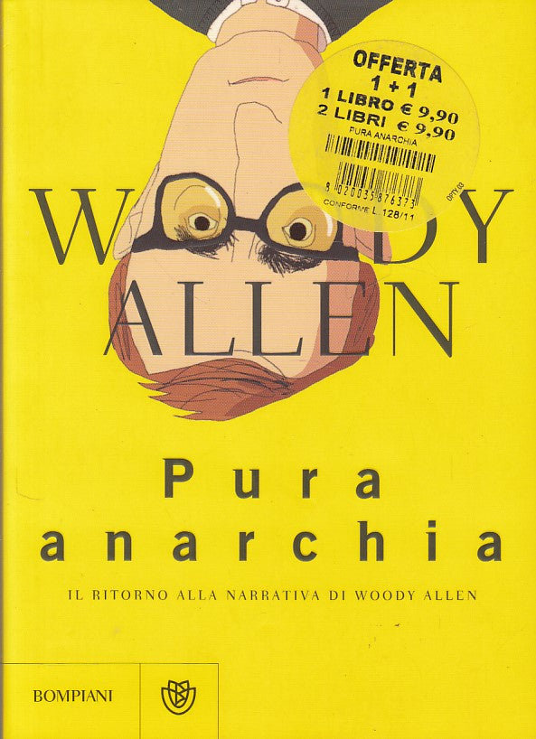LN- PURA ANRCHIA - WOODY ALLEN - BOMPIANI --- 2007 - BS - YDS431