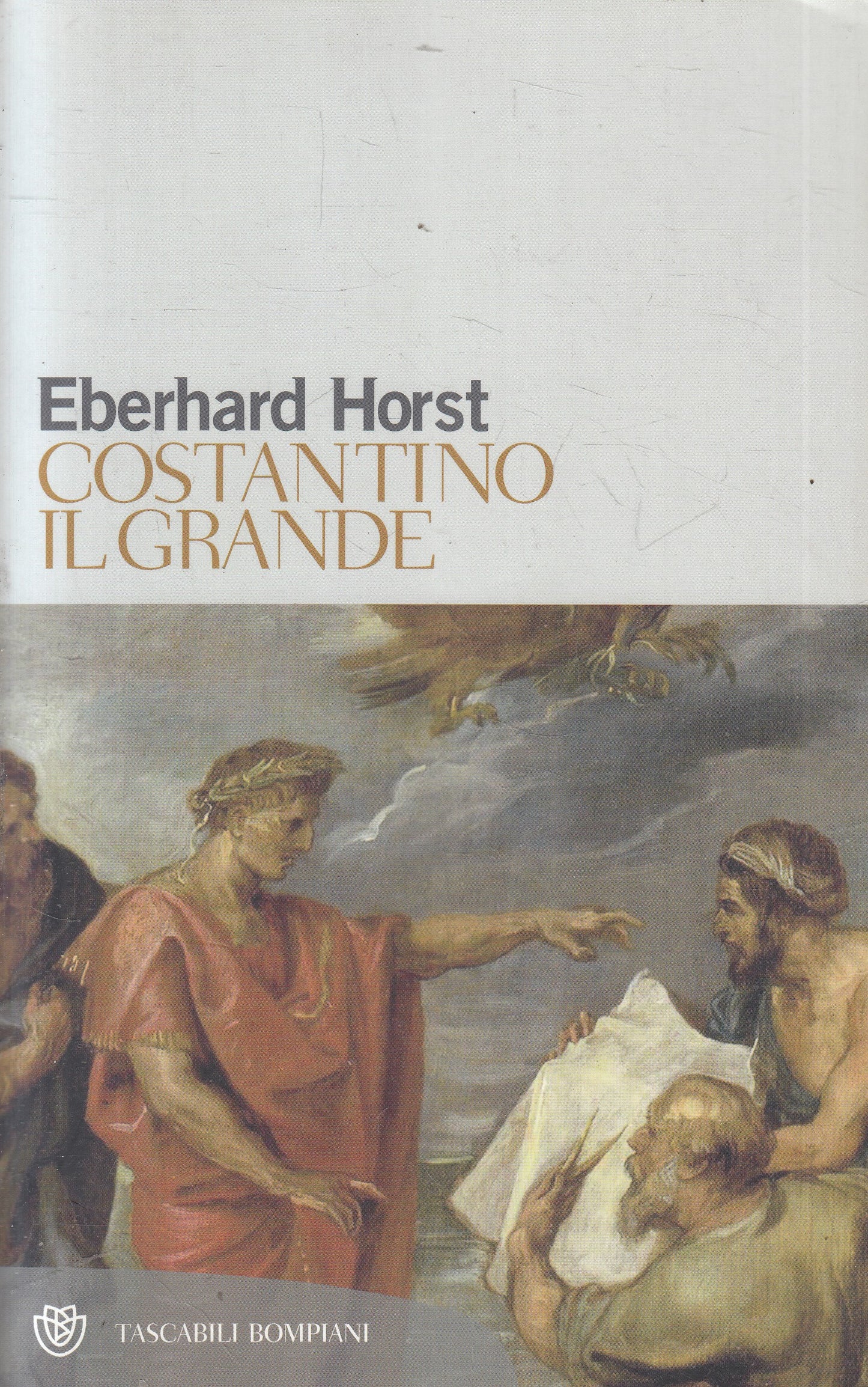 LS- COSTANTINO IL GRANDE - EBERHARD HORST- BOMPIANI- TASCABILI-- 2009- B- YFS959