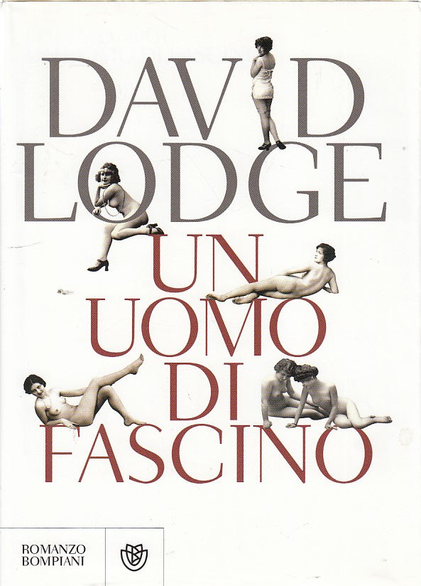 LN- UN UOMO DI FASCINO- LODGE- BOMPIANI-- 1a ED.- 2012- BS- ZDS293