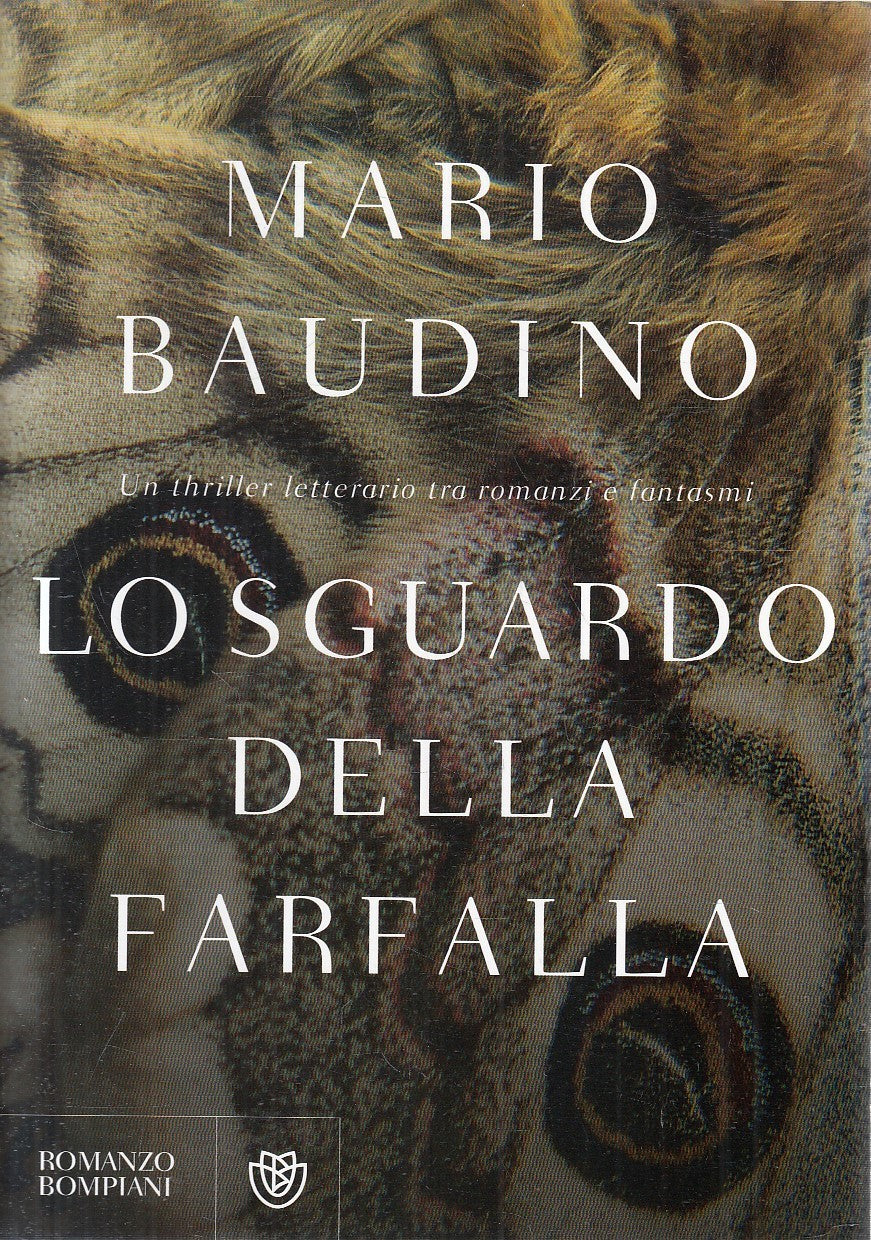 LP SGUARDO DELLA FARFALLA - MARIO BAUDINO - BOMPIANI - BS - JXS277