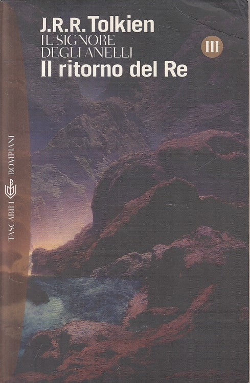 LN- IL RITORNO DEL RE SIGNORE ANELLI - TOLKIEN - BOMPIANI --- 2003 - B - YFS665