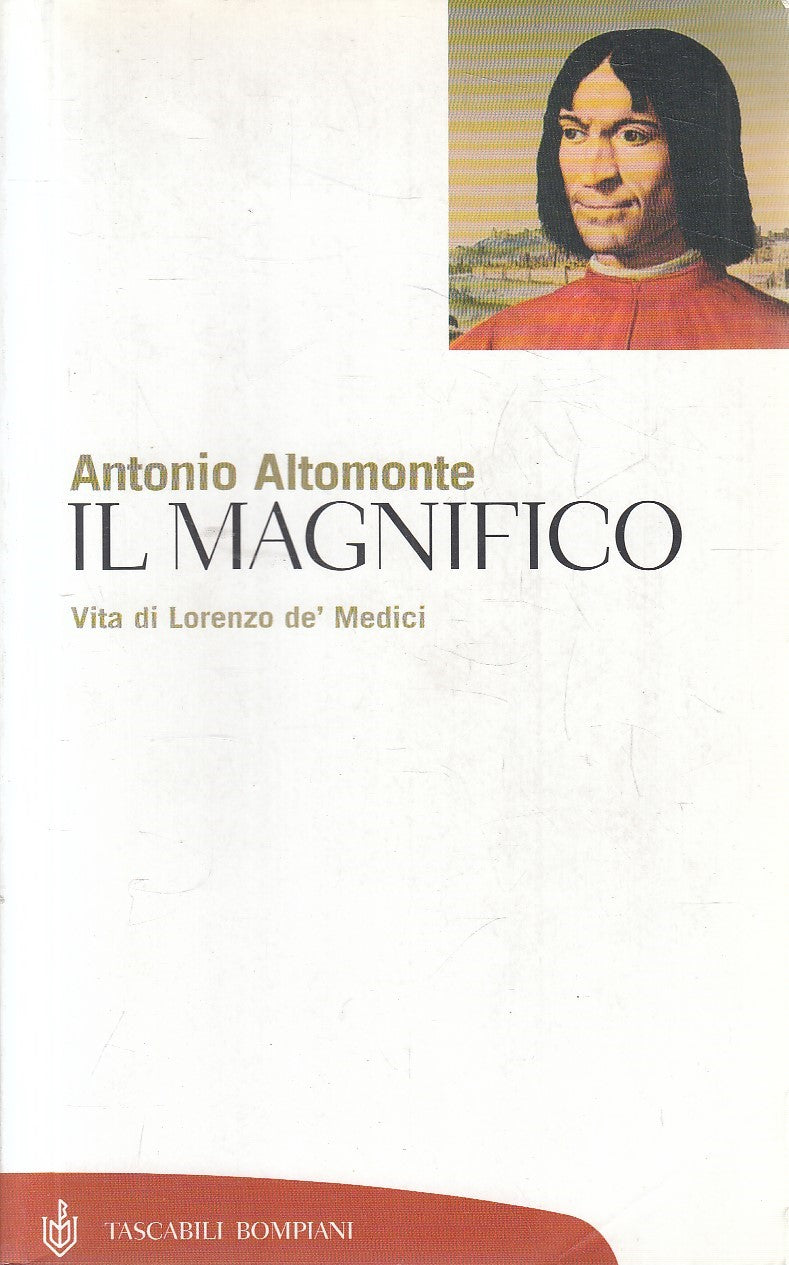 LN2- IL MAGNIFICO VITA DI LORENZO DE' MEDICI - ALTOMONTE - BOMPIANI - B - JXS295