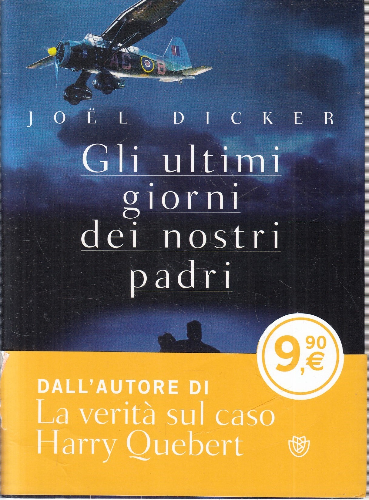 LN- GLI ULTIMI GIORNI DEI NOSTRI PADRI - JOEL DICKER - BOMPIANI ---- BS- YFS575