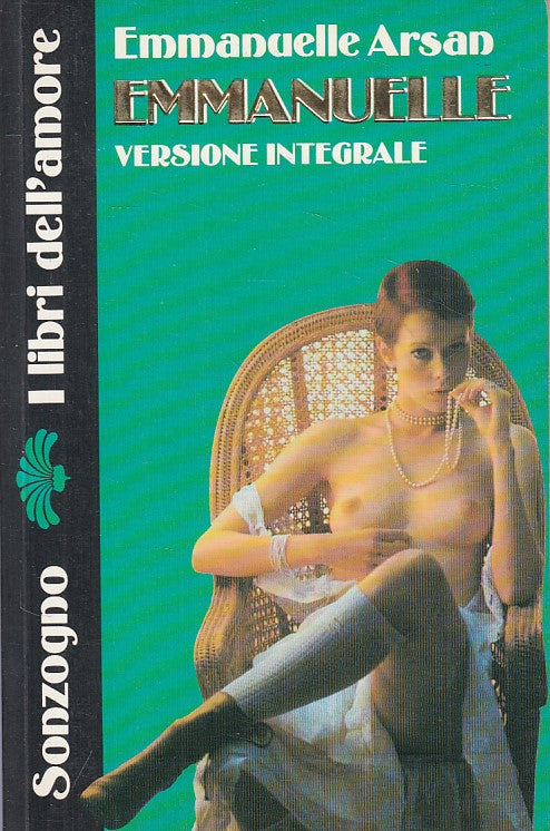 LN- EMMANUELLE - ARSAN - SONZOGNO - LIBRI DELL'AMORE -- 1992 - B - ZFS106