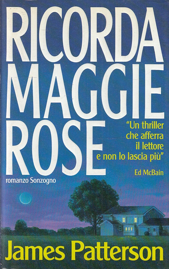 LN2- RICORDA MAGGIE ROSE - ED McBAIN - SONZOGNO - CS - JXS266